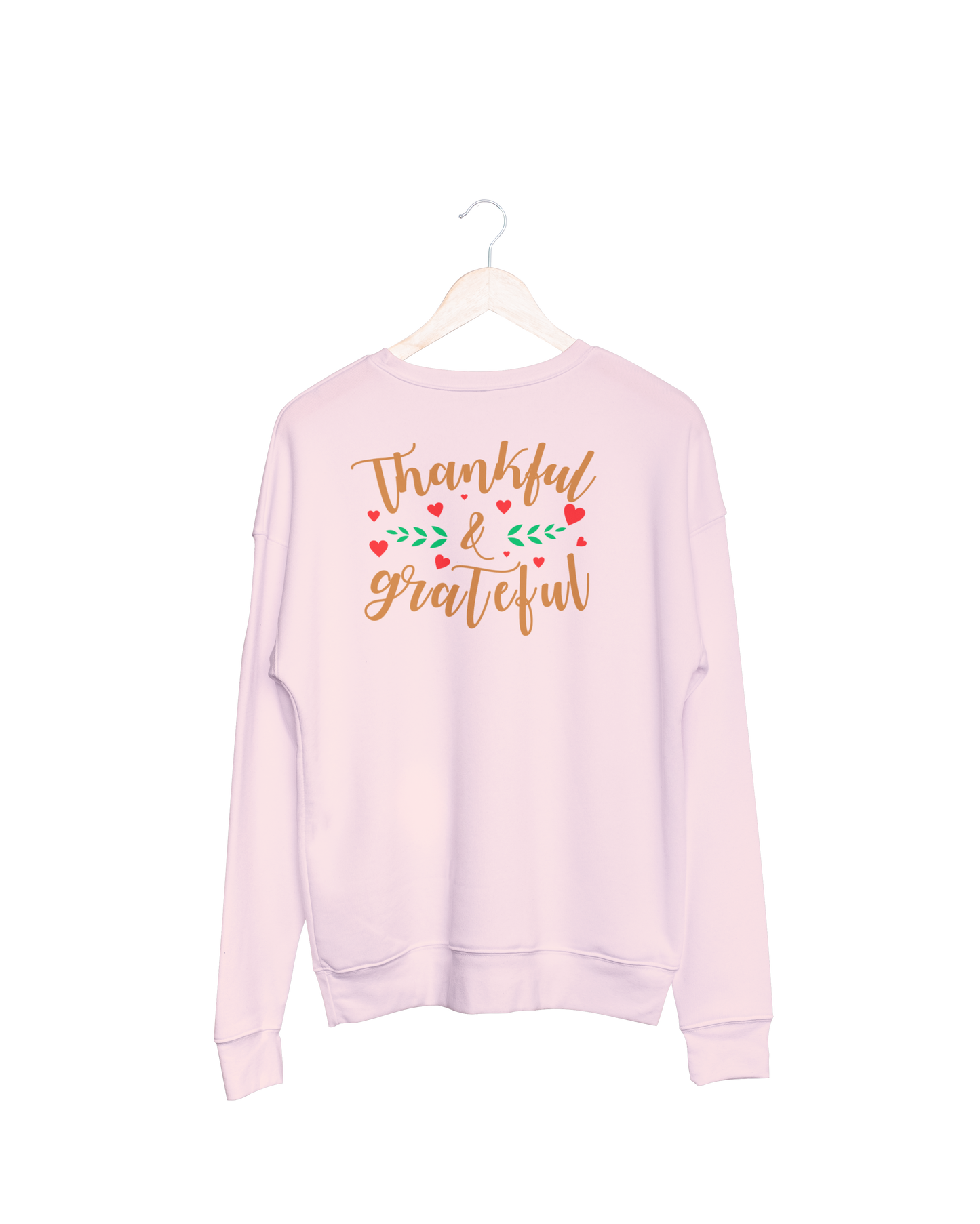 Thankful and Grateful Sweatshirt